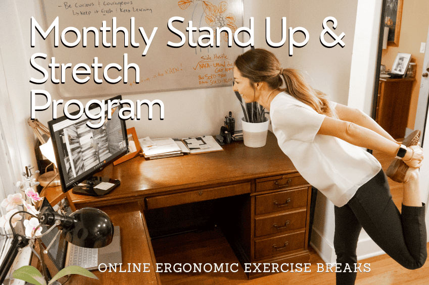 monthly stand up and stretch program online ergonomic exercise breaks