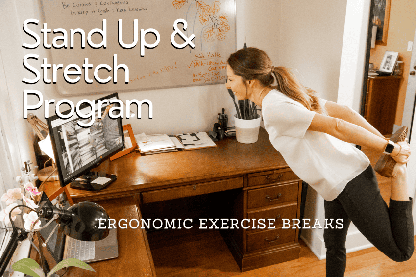 stand and stretch breaks for ergonomic exercise program at home and online